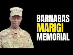 BARNABAS MARIGI MEMORIAL SERVICE