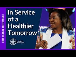 In Service of a Healthier Tomorrow | Global Conference 2025