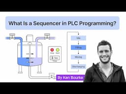 What Is a Sequencer in PLC Programming?
