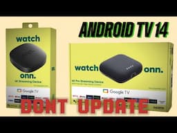 Don't Update to Android tv 14 Until you watch this video