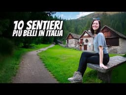I 10 Sentieri e Trekking Più Spettacolari d'Italia da Fare nel 2025!