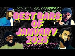 BEST BARS OF JANUARY 2025