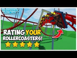 I Rated YOUR Rollercoasters in Theme Park Tycoon 2!