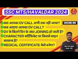 ssc mts havaldar 2024 DV call | ssc mts havaldar 2024 character certificate| ssc mts 2024 medical