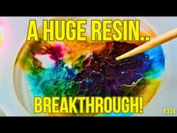 314. THIS Resin Art Experiment Will BLOW Your MIND!