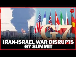 Iran-Israel War Disrupts G7 Summit as Mark Carney Hosts Leaders