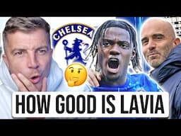 Why LAVIA is KEY to CHELSEA Getting TOP 5