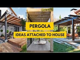 50+ Beautiful Pergola Ideas Attached to House You'll Absolutely Love
