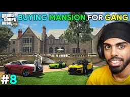 BUYING MANSION FOR GANG IN GTA RP...