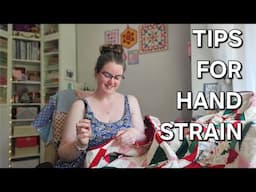 DEALING WITH HAND STRAIN | Hand Sewing & EPP