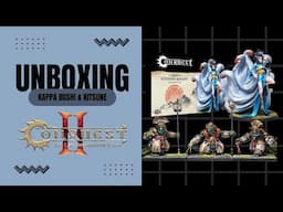 Unboxing Conquest The Last Argument of Kings: Yoroni Kappa Bushi & Kitsune