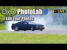 Photo Editing Live with DxO Photolab 8: Send me your photos - Link Below!