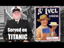 Reviving History: Recreating St Ivel Lactic Cheese from the Titanic Menu