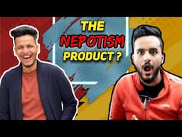 @FukraInsaan A Nepotism Product?