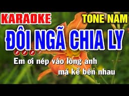 ĐÔI NGÃ CHIA LY Karaoke Tone Nam - Liên Khúc Trữ Tình TOÀN BÀI HAY - Mai Phạm Karaoke