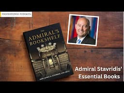 The Admiral's Bookshelf: Essential Books for Life and Leadership