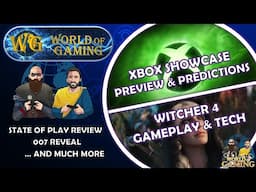 Xbox Showcase Preview | State of Play Review | Witcher 4 Tech | 007 From IO Interactive & More