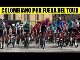 COLOMBIANO POR FUERA del TOUR de FRANCIA 2025 ¿QUE PASO ?