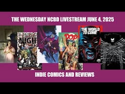 New Comic Book Day Livestream June 4, 2025 | Indie Comics And Reviews