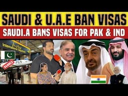 UAE, Saudi Arabia Ban Pakistani Visas – Is This Fair? | Pakistani Public Reaction