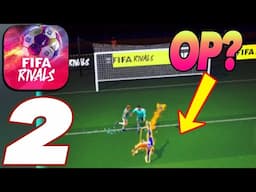 The Ultimate & Dribbling is Broken? FIFA RIVALS Gameplay Walkthrough Part 2 (iOS Android)