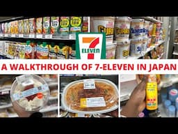 [7-Eleven] A Walkthrough of 7-Eleven In Japan  | Best Convenience Store In Japan
