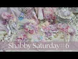Shabby Saturday #6