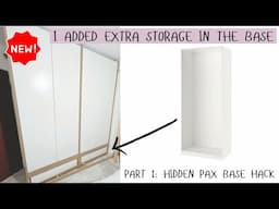 IKEA PAX Wardrobe / Closet Hack Part 1: The Hidden Base Storage Everyone Needs to Try!