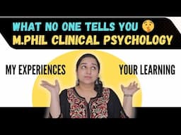 M.PHIL CLINICAL PSYCHOLOGY- INSIDER'S INSIGHT| Mind Review