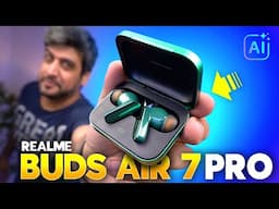 Realme Buds Air 7 PRO Ka REAL Review ⚡️ Best TWS Earbuds Under ₹5000?