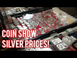 Coin Show Silver Prices.  How did this show compare to online sellers?