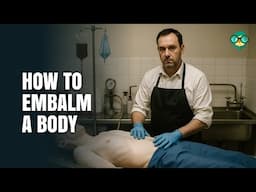 What's REALLY Happening to the Body During Embalming | How to Embalm a Body | Embalming | Casketing
