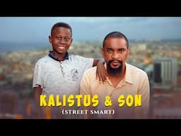 KALISTUS AND SON  - Episode 3 (Yawaskits 313)