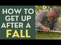 Seniors: Best 3 Ways to Get Up After a Fall if You are by Yourself.