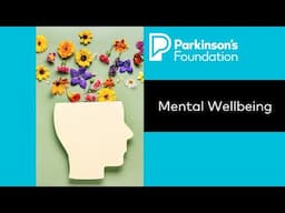 Guided Relaxation for Parkinson's: Mental Wellbeing | Parkinson's Foundation