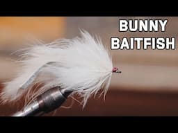 Bunny Baitfish Fly Pattern Tutorial