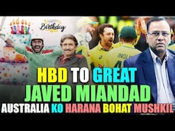 HBD To Great Javed Miandad | Australia Ko Harana Bohat Mushkil | Basit Ali