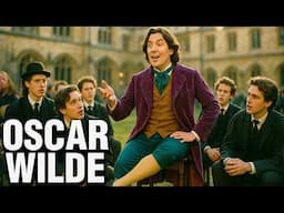 The Life of Oscar Wilde – Author of The Picture of Dorian Gray - Great Personalities of History