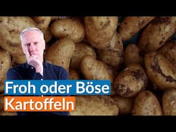 Besser als Quark und Reis? Die Wahrheit über Kartoffeln! | froh oder böse