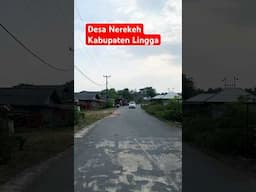 Desa Nerekeh Kabupaten Lingga #daiklingga #Kabupatenlingga #pulaulingga