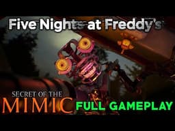 FNAF: Secret of the Mimic - Full Game (Blind Walkthrough / All Endings Reaction)