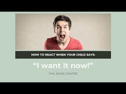 Parenting a child with ADHD