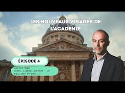 [Les nouveaux visages de l'Académie des sciences] Episode 4 - Laurent Bopp