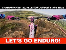 Carbon Wasp Truffle 120 Custom Build First Ride: Pink Pony Goes Enduro !