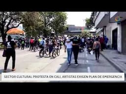 Atención! Sector cultural protesta en Cali, exigen plan de emergencia para artistas.