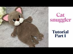 Crochet CAT lovey/kitty snuggler PATTERN/DIY for baby/FREE tutorial/Part 1