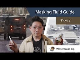 Masking Fluid - The best tool to preserve light in Watercolor
