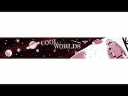 Cool Worlds Classroom Live Stream
