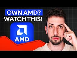 If You Hold AMD Stock... GET READY QUICKLY
