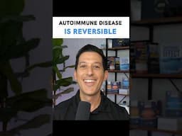 Autoimmune Disease Is Reversible